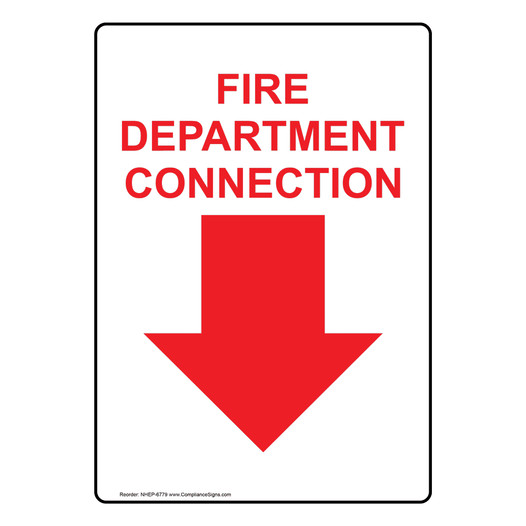 Portrait Fire Department Connection With Down Arrow Sign NHEP-6779