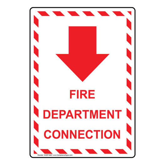 Portrait Fire Department Connection With Down Arrow Sign NHEP-9461
