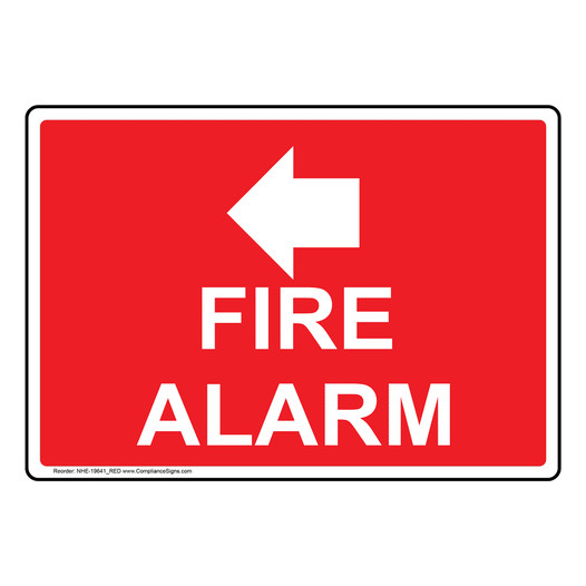 Fire Alarm [With Left Arrow] Sign NHE-19641_RED