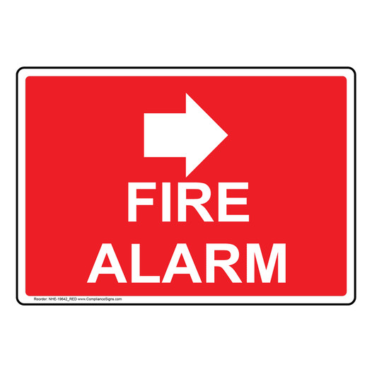 Fire Alarm [With Right Arrow] Sign NHE-19642_RED