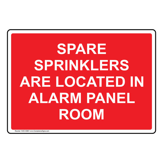 Spare Sprinklers Are Located In Alarm Panel Room Sign NHE-30961