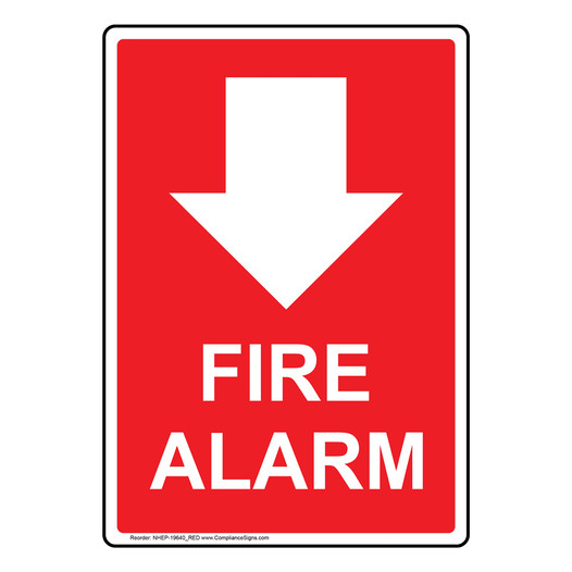 Portrait Fire Alarm [With Down Arrow] Sign NHEP-19640_RED