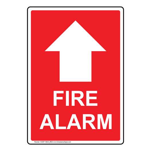 Portrait Fire Alarm [With Up Arrow] Sign NHEP-19643_RED
