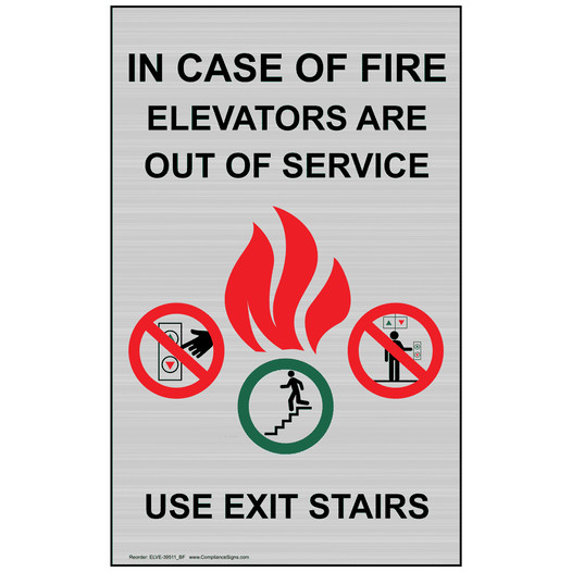 Silver In Case Of Fire Elevators Are Out Of Service Use Exit Sign ELVE-39511_BF