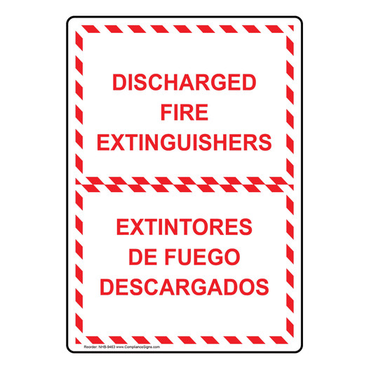 Discharged Fire Extinguishers Bilingual Sign NHB-9463