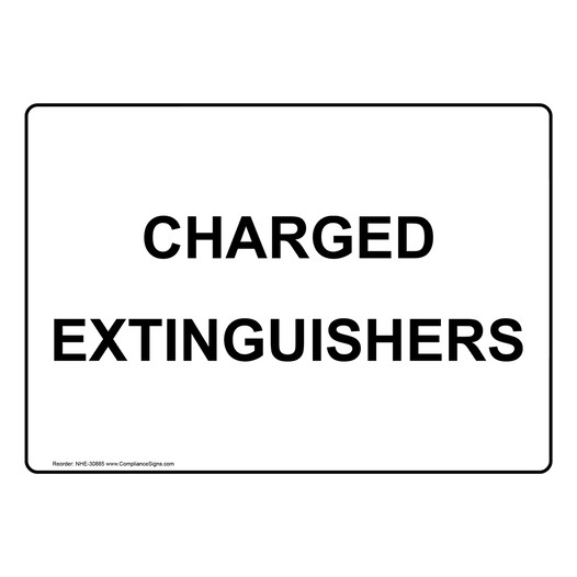Charged Extinguishers Sign NHE-30885