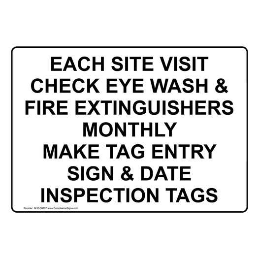 Each Site Visit Check Eye Wash And Fire Extinguishers Sign NHE-30897