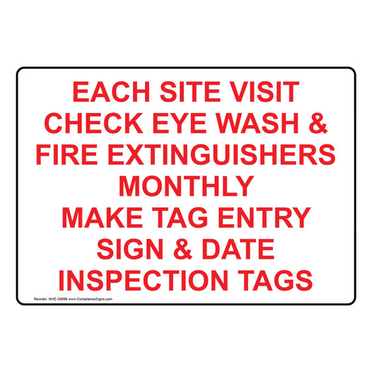 Each Site Visit Check Eye Wash And Fire Extinguishers Sign NHE-30898