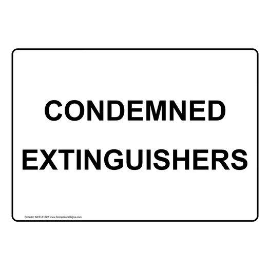 Condemned Extinguishers Sign NHE-31022