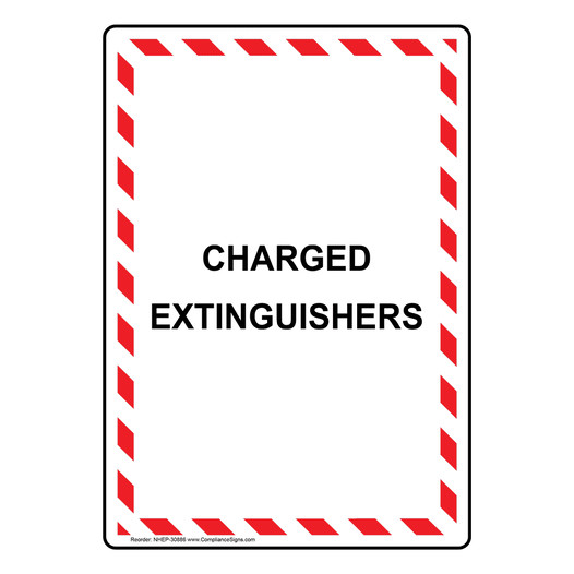 Portrait Charged Extinguishers Sign NHEP-30886