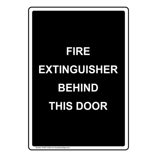 Portrait Fire Extinguisher Behind This Door Sign NHEP-31029