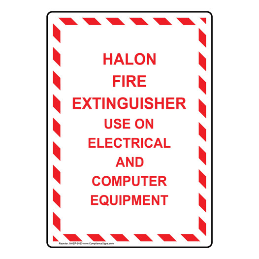 Portrait Halon Fire Extinguisher Sign