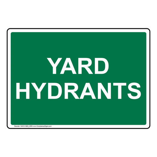 Yard Hydrants Sign NHE-31863_GRN