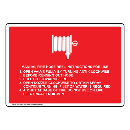 Portrait Red MANUAL FIRE HOSE REEL INSTRUCTIONS Sign with Symbol NHE-50672_RED