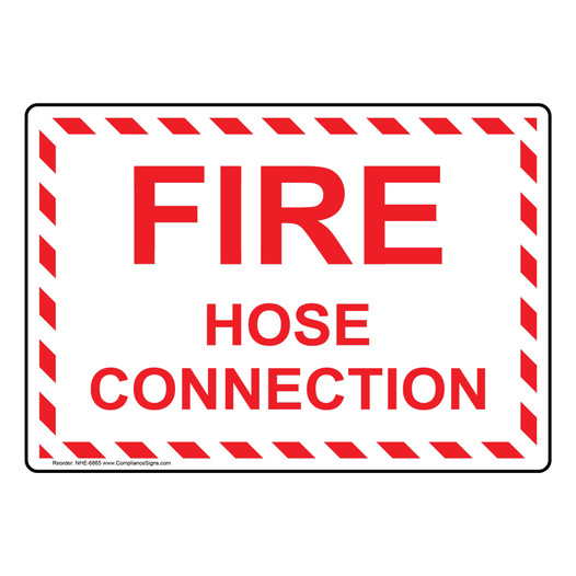 Fire Hose Connection Sign NHE-6865