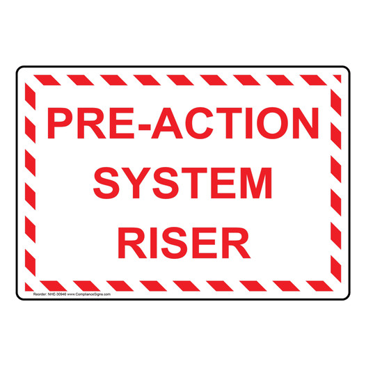 Pre-Action System Riser Sign NHE-30946