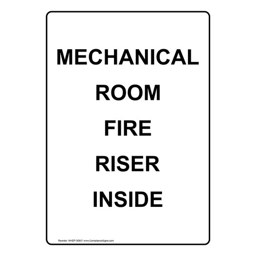Portrait Mechanical Room Fire Riser Inside Sign NHEP-30937