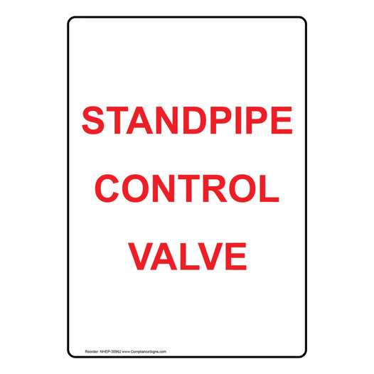 Portrait Standpipe Control Valve Sign NHEP-30992