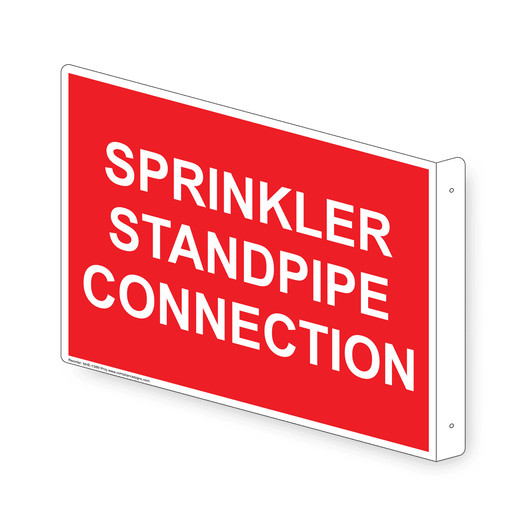 Projection-Mount Red SPRINKLER STANDPIPE CONNECTION Sign NHE-13861Proj