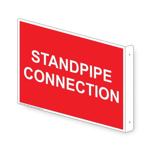 Projection-Mount Red STANDPIPE CONNECTION Sign NHE-13867Proj