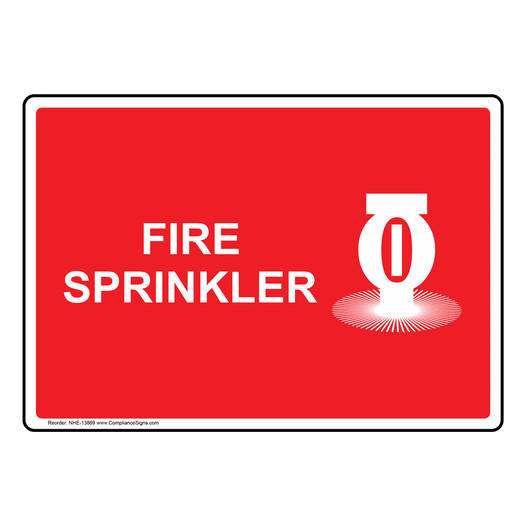 Fire Sprinkler Sign With Symbol NHE-13869