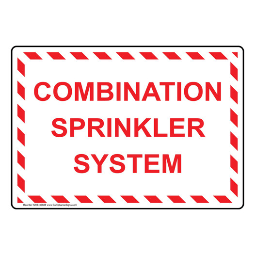 Combination Sprinkler System Sign NHE-30888