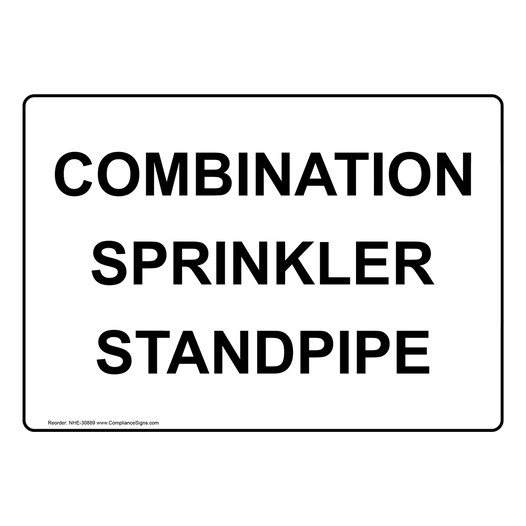 Combination Sprinkler Standpipe Sign NHE-30889