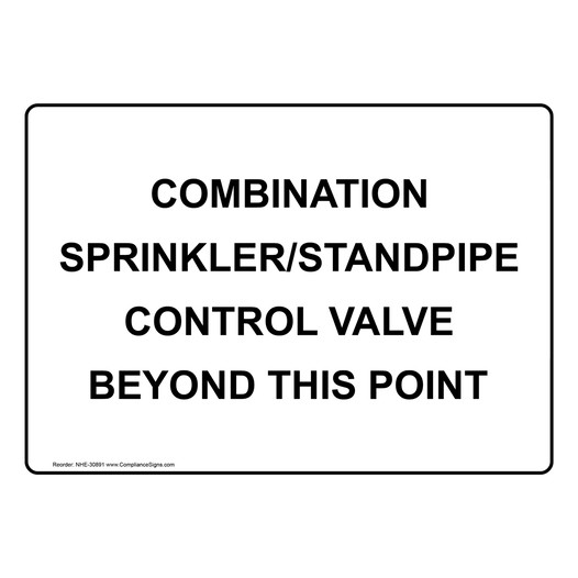 Combination Sprinkler/Standpipe Control Valve Sign NHE-30891