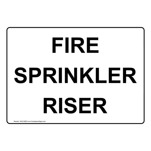 Fire Sprinkler Riser Sign NHE-30923