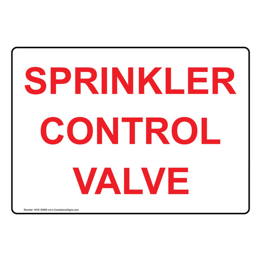 Sprinkler Control Valve Sign NHE-30968