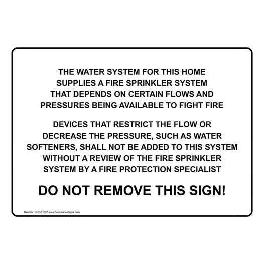 The Water System For This Home Supplies Sign NHE-31007