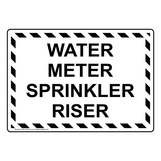 Water Meter Sprinkler Riser Sign NHE-31010