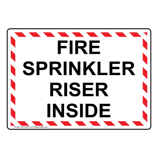 Fire Sprinkler Riser Inside Sign NHE-31050