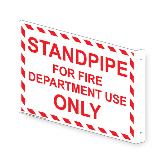Projection-Mount White STANDPIPE FOR FIRE DEPARTMENT USE ONLY Sign NHE-6905Proj