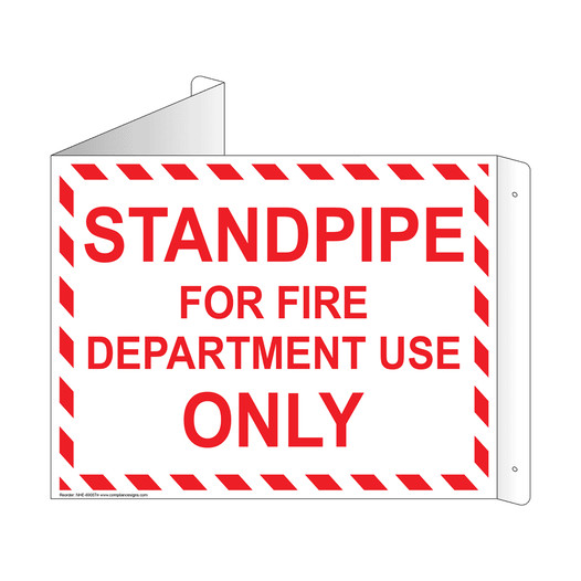 White Triangle-Mount STANDPIPE FOR FIRE DEPARTMENT USE ONLY Sign NHE-6905Tri
