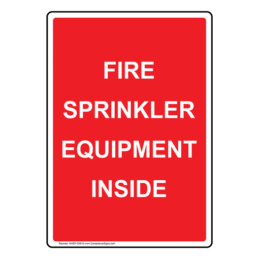 Portrait Fire Sprinkler Equipment Inside Sign NHEP-30918