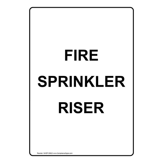 Portrait Fire Sprinkler Riser Sign NHEP-30923