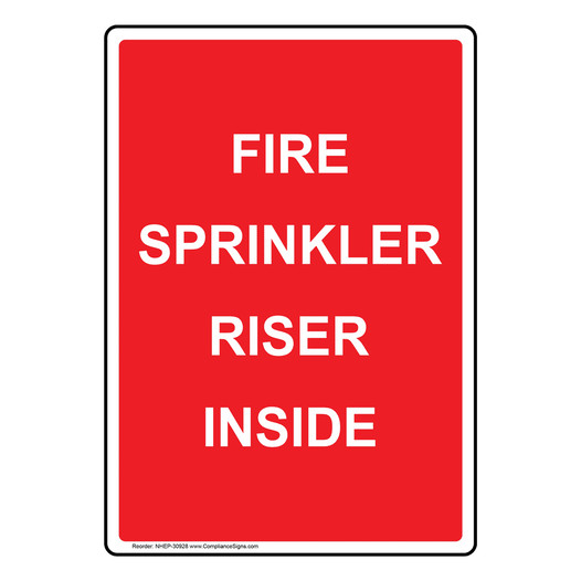 Portrait Fire Sprinkler Riser Inside Sign NHEP-30928