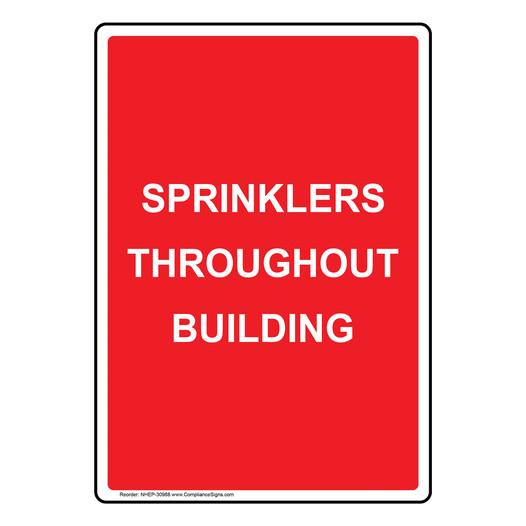 Portrait Sprinklers Throughout Building Sign NHEP-30988