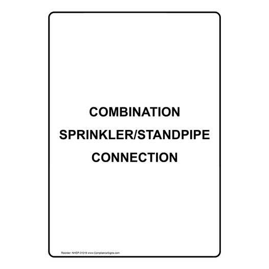 Portrait Combination Sprinkler/Standpipe Connection Sign NHEP-31016
