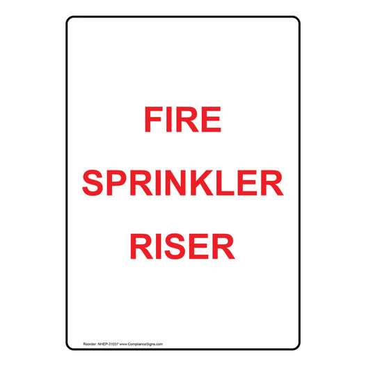 Portrait Fire Sprinkler Riser Sign NHEP-31037