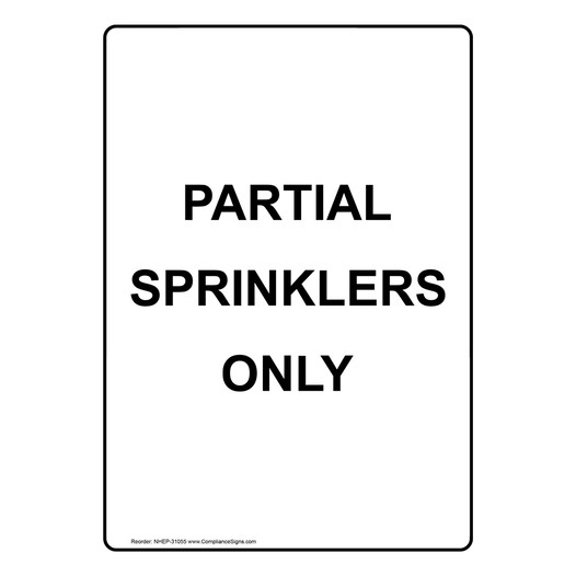 Portrait Partial Sprinklers Only Sign NHEP-31055