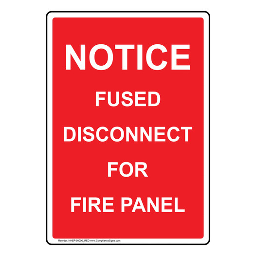 Portrait Notice Fused Disconnect Sign With Symbol NHEP-50000_RED