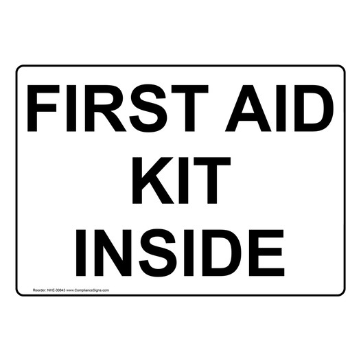 First Aid Kit Inside Sign NHE-30843