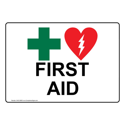 First Aid Sign With Symbol NHE-30855