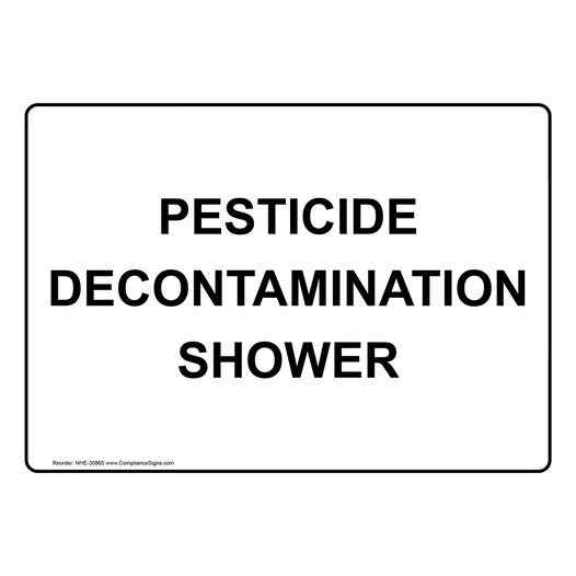 Pesticide Decontamination Shower Sign NHE-30865