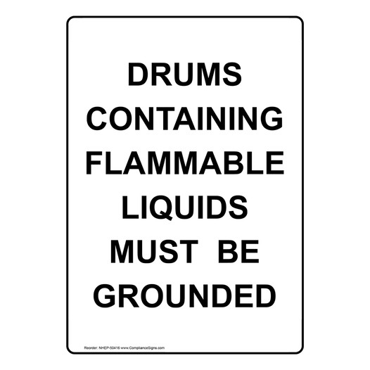 Portrait Drums Containing Flammable Liquids Sign NHEP50416