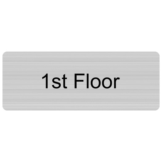 Silver Engraved 1st Floor (Any up to 99th) Sign EGRE-250_Black_on_Silver