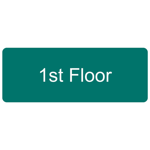 Green Engraved 1st Floor (Any up to 99th) Sign EGRE-250_White_on_Green