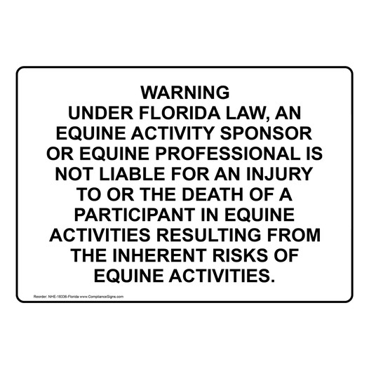 Florida Equine Activity Sponsor Not Liable Sign, 28x20 in. Aluminum
